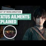 Beast of Reincarnation - Enemy Weaknesses and Status Ailments Explained