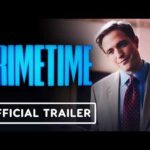 Primetime - Official Trailer (2026) Robert Pattinson, Merritt Wever, Skyler Gisondo