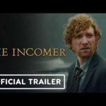 The Incomer - Official Trailer (2026) Domhnall Gleeson, Gayle Rankin