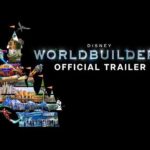 Disney Worldbuilders | Official Trailer